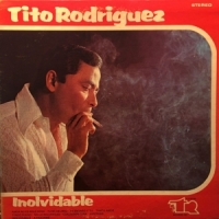 Rodriguez, Tito Inolvidable (unforgettable)