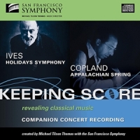San Francisco Symphony Ives: Holidays Symphony & Copl
