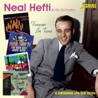 Hefti, Neal & His Orchestra Forever In Tune