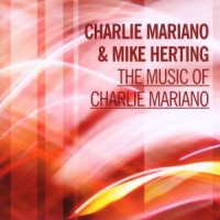 Mariano, Charlie/mike Her Music Of Charlie Mariano