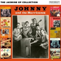 Johnny & The Hurricanes The Jasmine Ep Collection