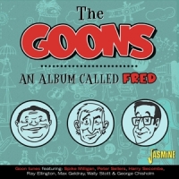 Goons, The An Album Called Fred