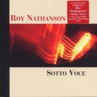 Nathanson, Roy Sotto Voce -digi-