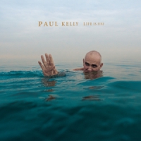 Kelly, Paul Life Is Fine