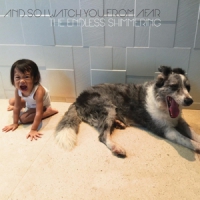 And So I Watch You From Afar Endless Shimmering -digi-