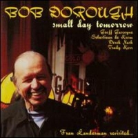 Bob Dorough Small Day Tomorrow