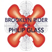 Glass, Philip Brooklyn Rider Plays Phil