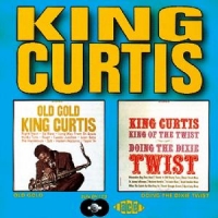King Curtis Old Gold/doing The Dixie
