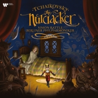 Rattle, Simon / Berliner Philharmoniker Tchaikovsky: The Nutcracker