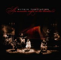 Within Temptation An Acoustic Night At The Theatre -coloured-