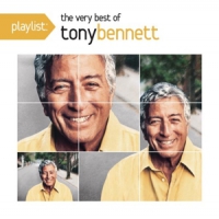 Bennett, Tony Playlist: Very Best Of