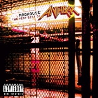 Anthrax Madhouse  The Very Best Of Anthrax