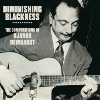 Reinhardt, Django Diminishing Blackness