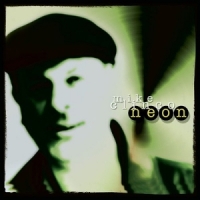 Clinco, Mike Neon