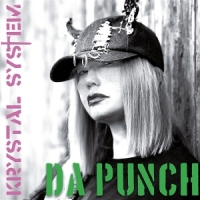 Krystal System Da Punch
