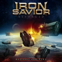 Iron Savior Reforged - Riding On Fire