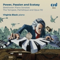 Black, Virginia Power, Passion & Ecstasy - Beethoven Piano Sonatas