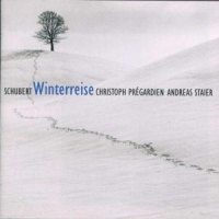 Pregardien, Christoph & Andreas Staier Schubert: Winterreise