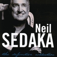 Neil Sedaka The Definitive Collection