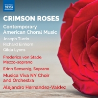 Von Stade, Frederica Crimson Roses - Contemporary American Choral Music