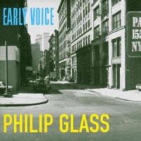 Glass, Philip Early Voice
