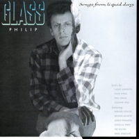 Glass, Philip Songs From Liquid Days