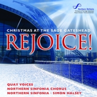 Northern Sinfonia Simon Halsey Rejoice! Christmas From Sage Gatesh