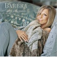 Streisand, Barbra Love Is The Answer
