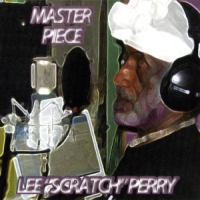 Perry, Lee -scratch- Master Piece