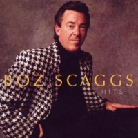 Scaggs, Boz Hits!