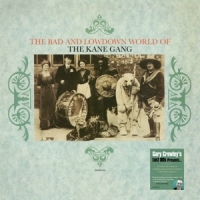 Kane Gang Bad And Lowdown World Of The Kane Gang - Gc Lost 80s