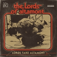 Lords Of Altamont Lords Take Altamont