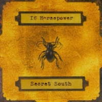 16 Horsepower Secret South