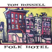 Russell, Tom Folk Hotel