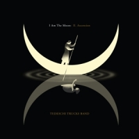 Tedeschi Trucks Band I Am The Moon 2: Ascension