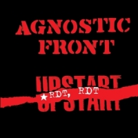 Agnostic Front Riot, Riot, Upstart