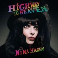 Hagen, Nina Highway To Heaven