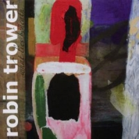 Trower, Robin What Lies Beneath