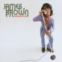 Brown, James Dynamite X