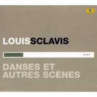 Sclavis, Louis Danses Et Autres Scenes