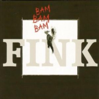 Fink Bam Bam Bam