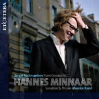 Minnaar, Hannes Piano Sonata No.1/miroirs