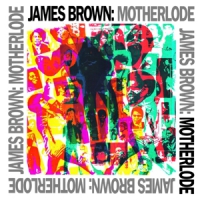 Brown, James Motherlode