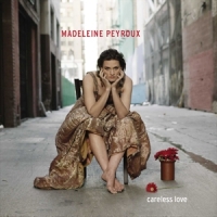 Peyroux, Madeleine Careless Love