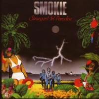 Smokie Strangers In Paradise