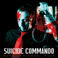 Suicide Commando Bind, Torture, Kill