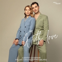 Caspari, Judith/ Milan Van Waadenbu With Love
