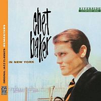 Baker, Chet In New York [original Jazz Classics