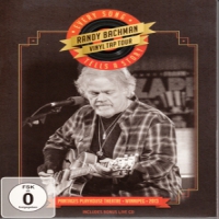 Randy Bachman Vinyl Tap Tour - Every Song Tells A Story