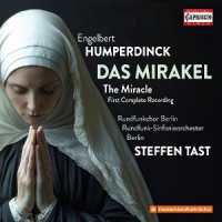 Klussmann, Sophie Engelbert Humperdinck: The Miracle (complete)